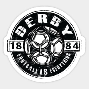 Football Is Everything - Derby Vintage Sticker